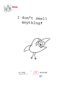 I Don’t Smell Anything!