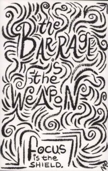 The Barrage is the Weapon