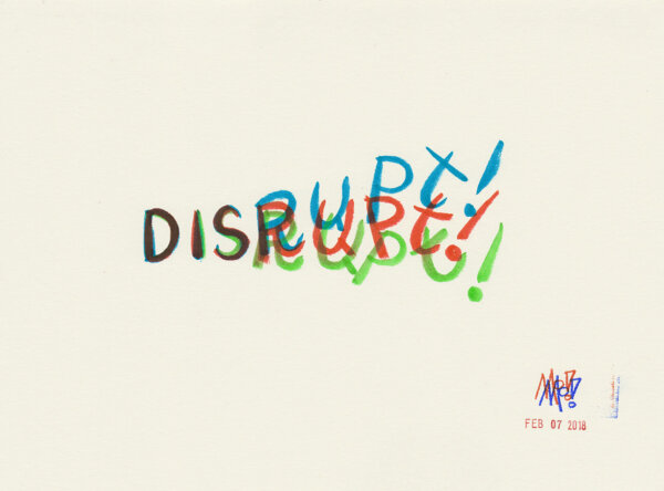 Disrupt!