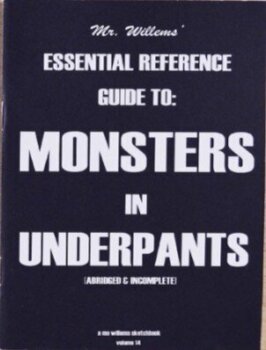 Monsters in Underpants